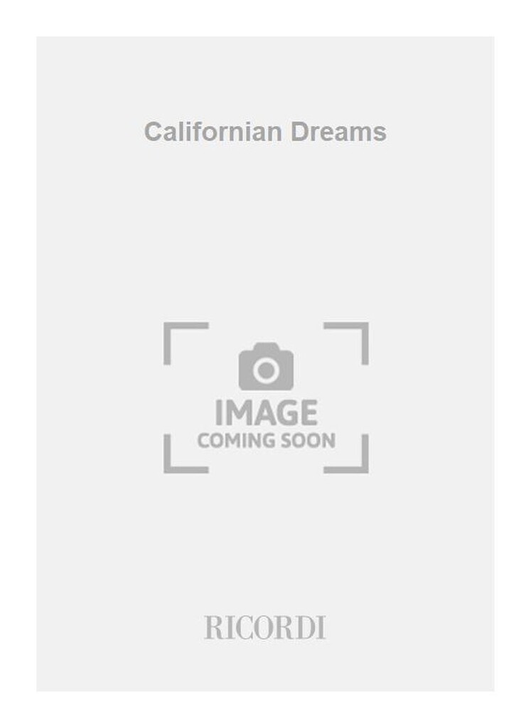 Californian Dreams